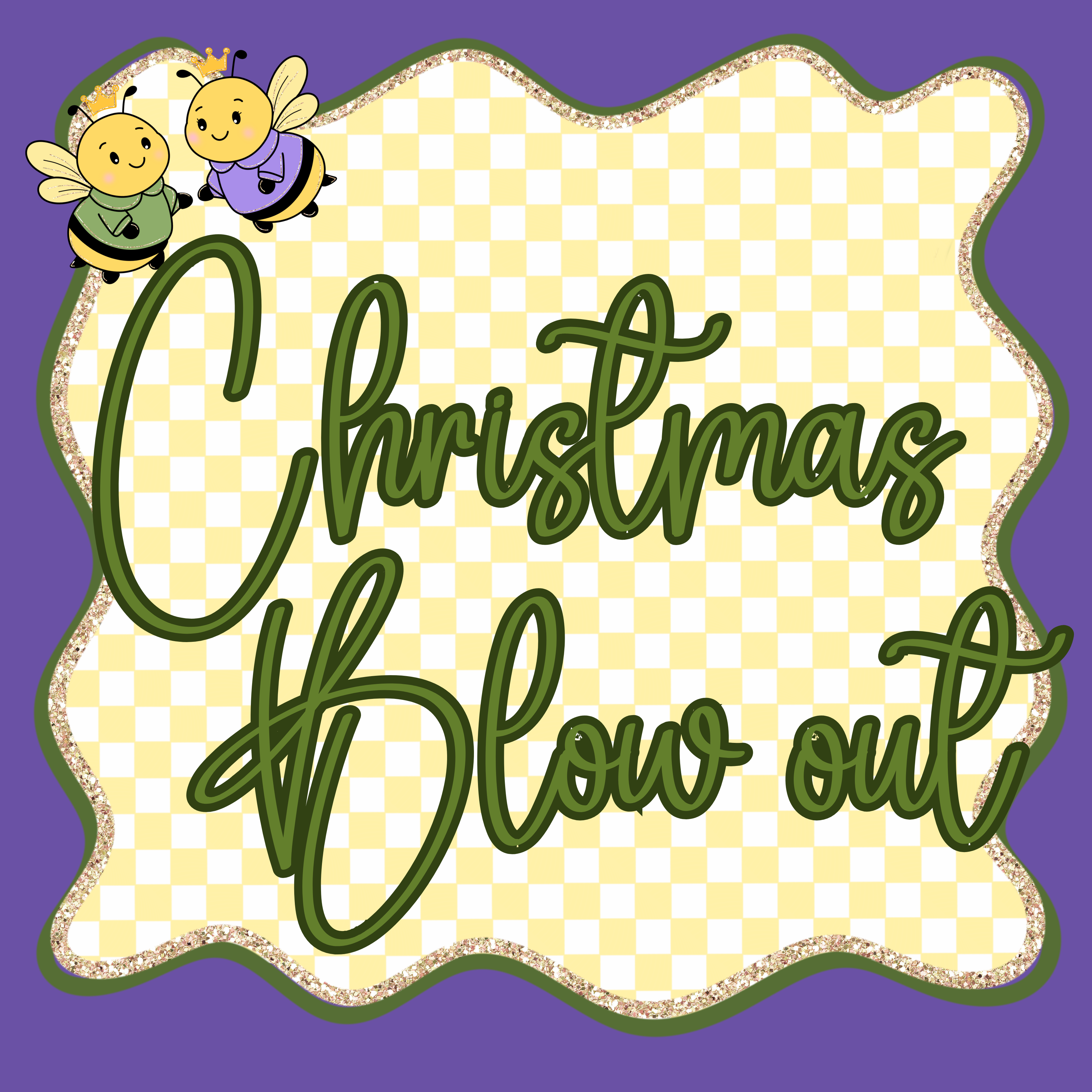 Christmas BLOW OUT!