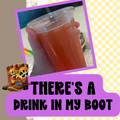 6.16- Toyyy Story There’s a Drink in my Boot