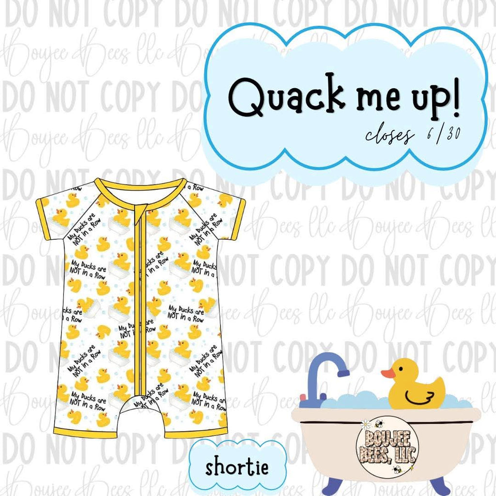 Quack Me Up Shortie
